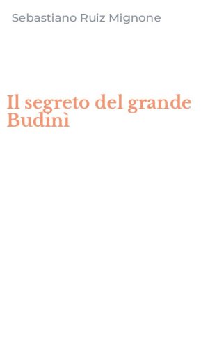 Il segreto del grande Budin&igrave;