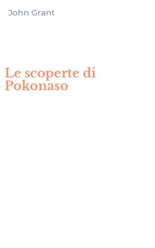 Le scoperte di Pokonaso