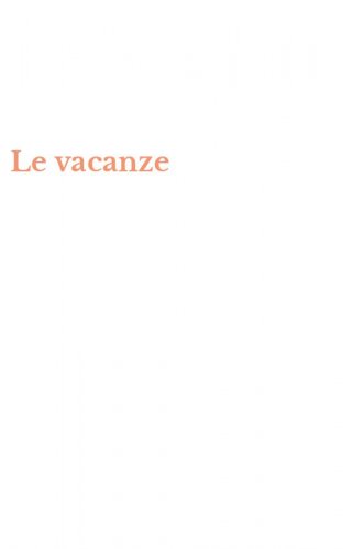 Le vacanze