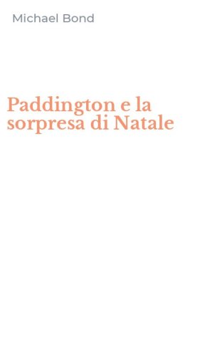 Paddington e la sorpresa di Natale