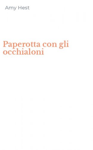 Paperotta con gli occhialoni