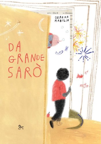 Da grande sar&ograve;