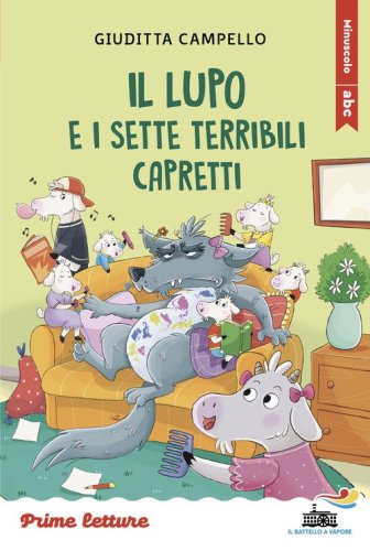 Il lupo e i sette terribili capretti. Stampatello maiuscolo a leggibilit&agrave; facilitata
