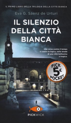 Il silenzio della citt&agrave; bianca