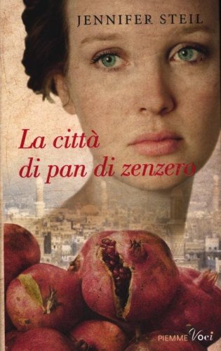 La citt&agrave; di pan di zenzero