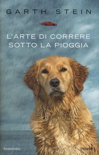 L'arte di correre sotto la pioggia