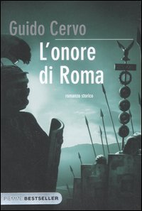 L'onore di Roma. Il legato romano