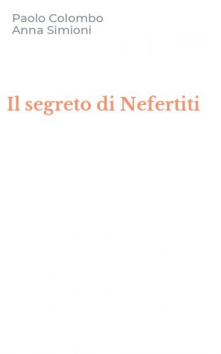 Il segreto di Nefertiti