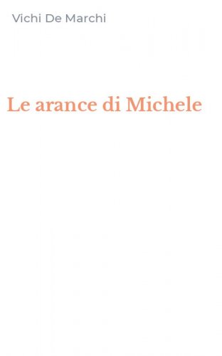Le arance di Michele