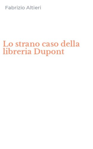 Lo strano caso della libreria Dupont