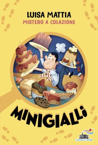 Mistero a colazione. Minigialli