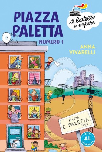 Piazza Paletta numero 1. Ediz. ad alta leggibilit&agrave;
