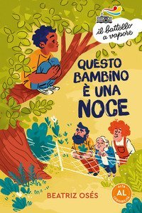 Questo bambino &egrave; una noce. Ediz. ad alta leggibilit&agrave;