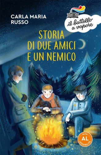 Storia di due amici e un nemico. Ediz. ad alta leggibilit&agrave;