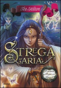 Strega dell'aria. Principesse del regno della fantasia