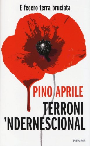 Terroni 'ndernescional e fecero terra bruciata