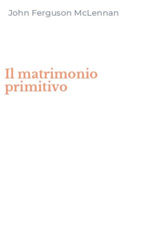 Il matrimonio primitivo