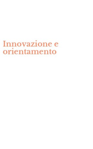 Innovazione e orientamento