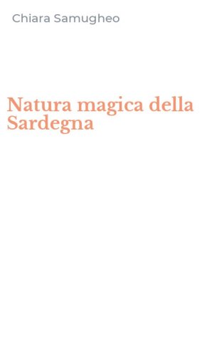 Natura magica della Sardegna