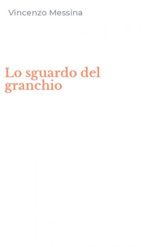 Lo sguardo del granchio