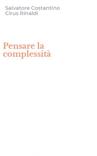 Pensare la complessit&agrave;