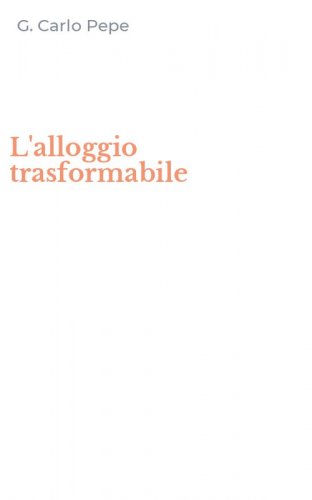 L'alloggio trasformabile
