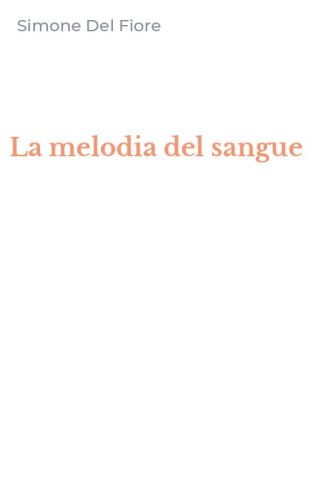 La melodia del sangue