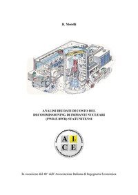 Analisi dei dati di costo del decommissioning di impianti nucleari (PWR e BWR) Statunitensi
