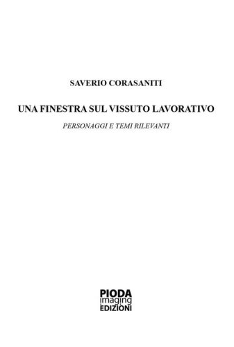 Una finestra sul vissuto lavorativo. Personaggi e temi rilevanti