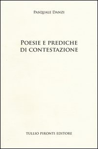Poesie e prediche di contestazione