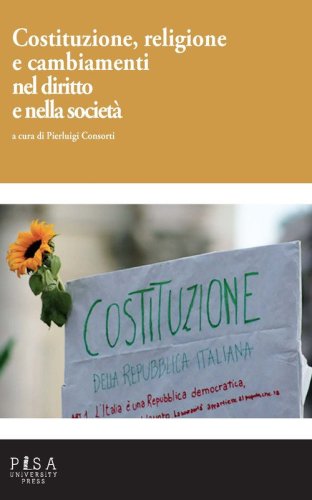 Costituzione, religione e cambiamenti nel diritto e nella societ&agrave;