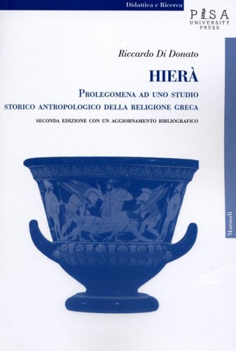 Hier&agrave;. Prolegomena ad uno studio storico antropologico della religione greca