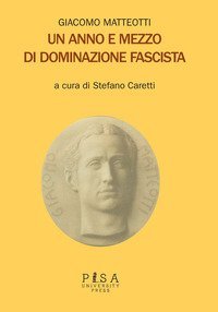 Un anno e mezzo di dominazione fascista