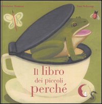 Il libro dei piccoli perch&eacute;