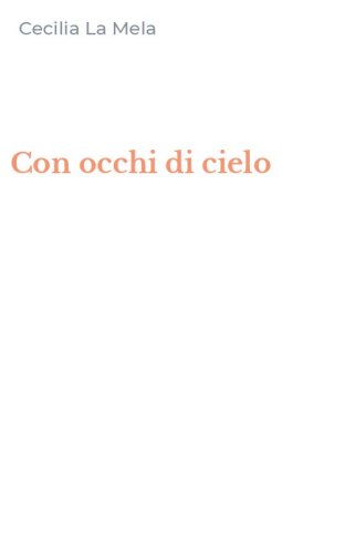 Con occhi di cielo