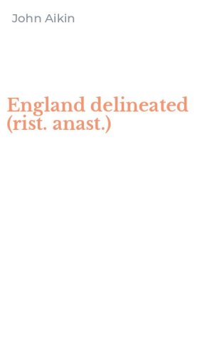 England delineated (rist. anast.)