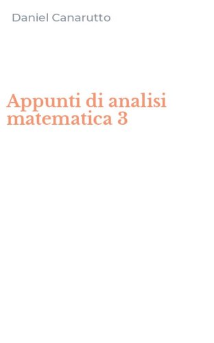 Appunti di analisi matematica 3