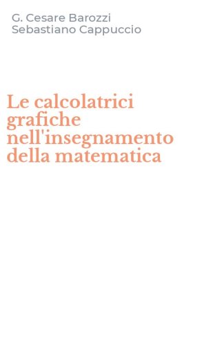 Le calcolatrici grafiche nell'insegnamento della matematica