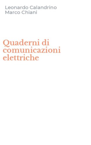 Quaderni di comunicazioni elettriche