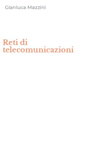 Reti di telecomunicazioni