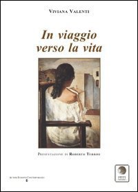In viaggio verso la vita