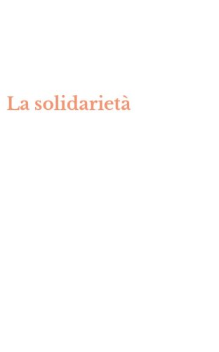 La solidariet&agrave;