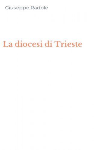 La diocesi di Trieste