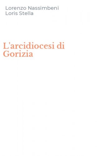 L'arcidiocesi di Gorizia