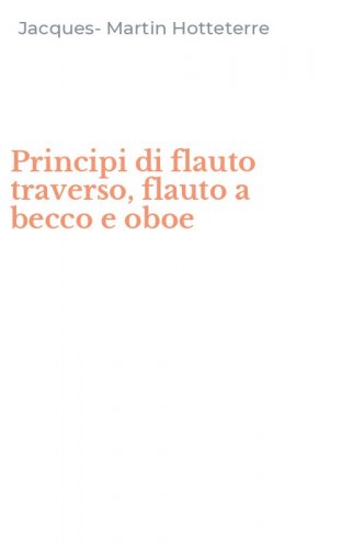 Principi di flauto traverso, flauto a becco e oboe