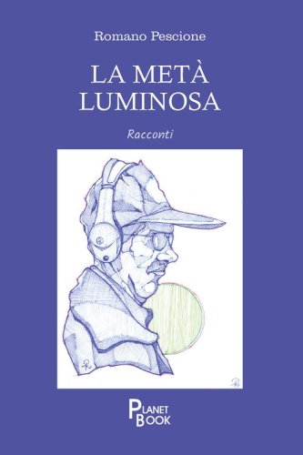 La met&agrave; luminosa