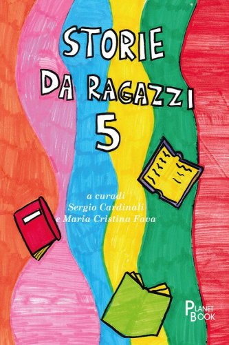 Storie da ragazzi 5
