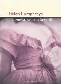 La verit&agrave;, soltanto la verit&agrave;