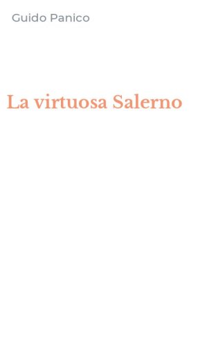 La virtuosa Salerno