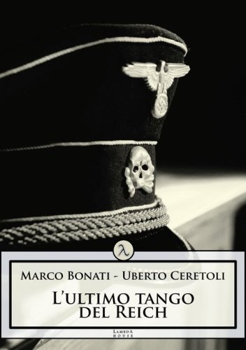 L'ultimo tango del Reich